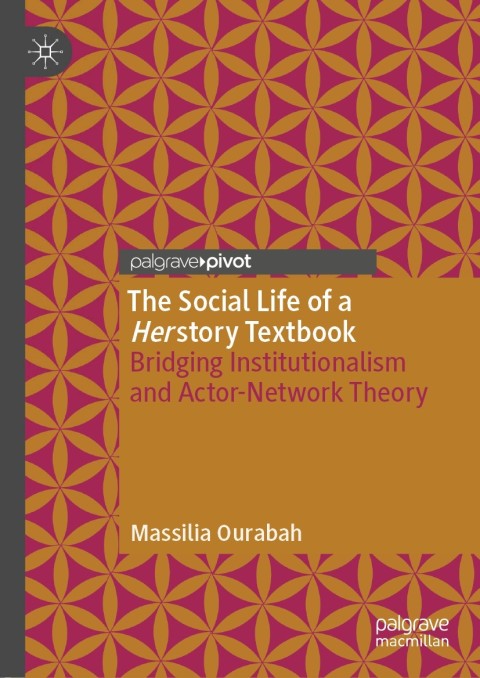Cover image for book The Social Life of a Herstory Textbook