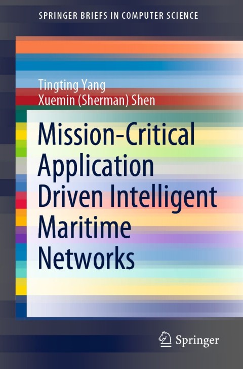 Mission-Critical Application Driven Intelligent Maritime Networks 