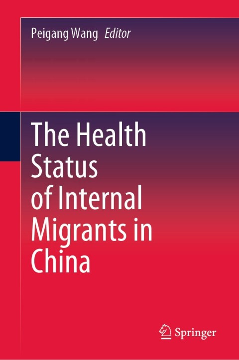 Cover image for book The Health Status of Internal Migrants in China