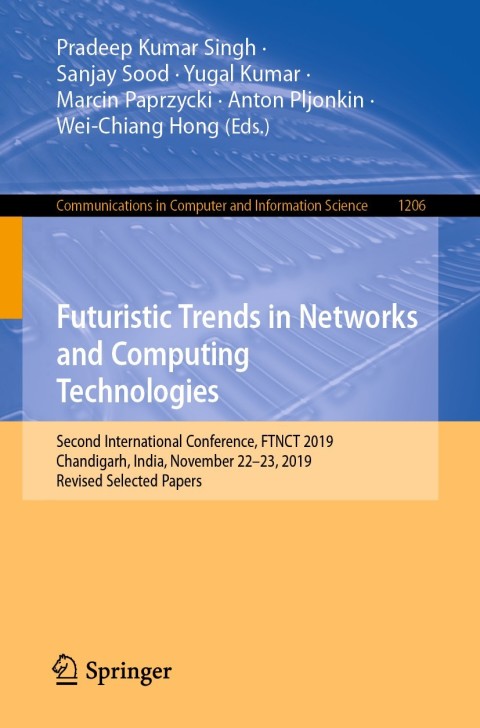 Cover image for book Futuristic Trends in Networks and Computing Technologies