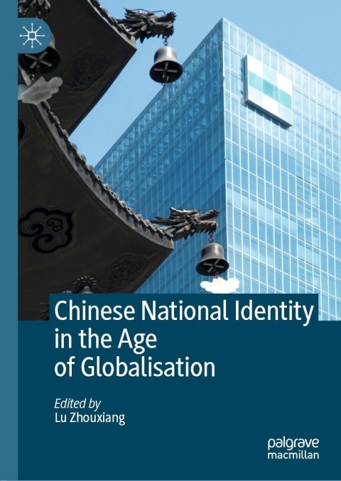 Cover image for book Chinese National Identity in the Age of Globalisation