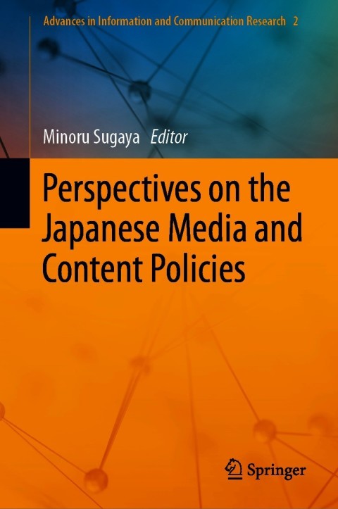 Cover image for book Perspectives on the Japanese Media and Content Policies