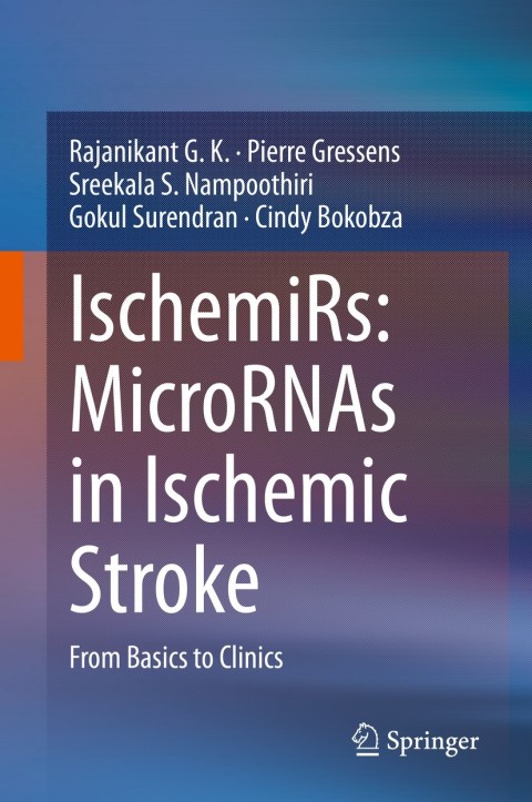 Cover image for book IschemiRs: MicroRNAs in Ischemic Stroke