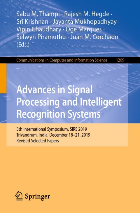 Advances in Signal Processing and Intelligent Recognition Systems 