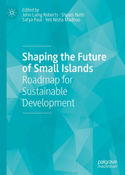 Shaping the Future of Small Islands 