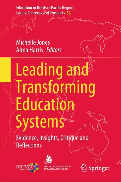 Leading and Transforming Education Systems 