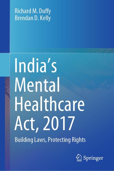 Indiaâs Mental Healthcare Act, 2017 
