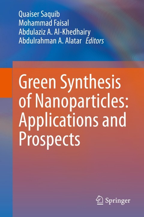 Cover image for book Green Synthesis of Nanoparticles: Applications and Prospects