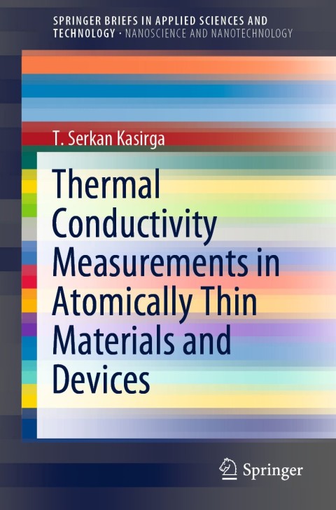 Cover image for book Thermal Conductivity Measurements in Atomically Thin Materials and Devices