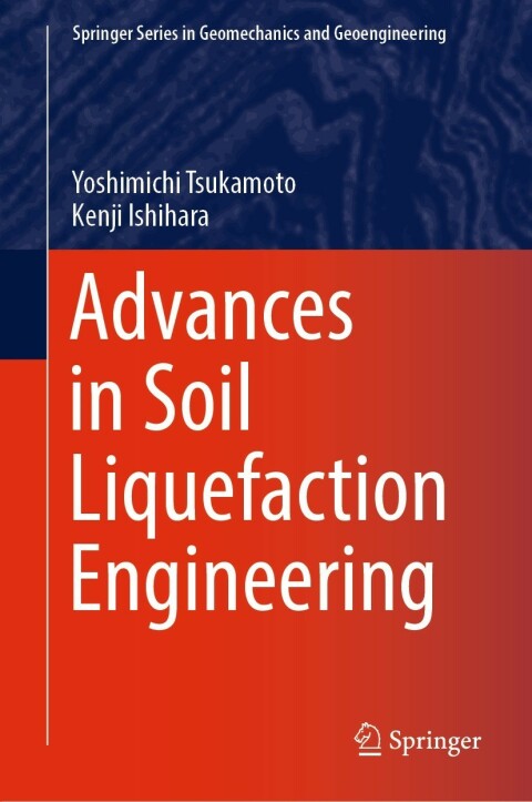 Cover image for book Advances in Soil Liquefaction Engineering
