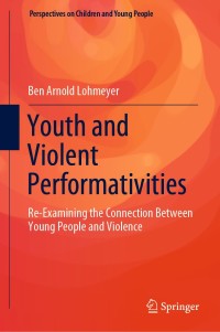 Cover image: Youth and Violent Performativities 9789811555411