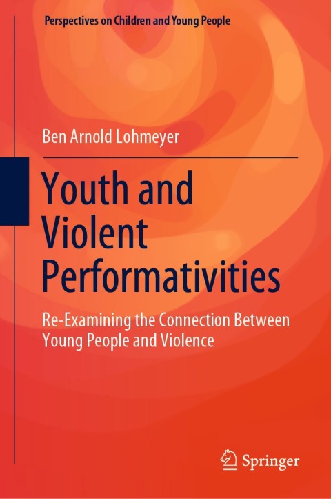 Cover image for book Youth and Violent Performativities