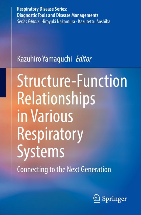 Cover image for book Structure-Function Relationships in Various Respiratory Systems