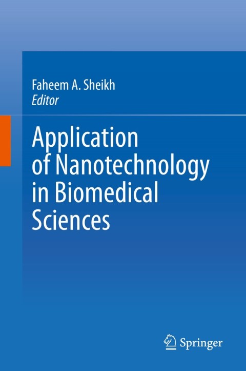 Cover image for book Application of Nanotechnology in Biomedical Sciences