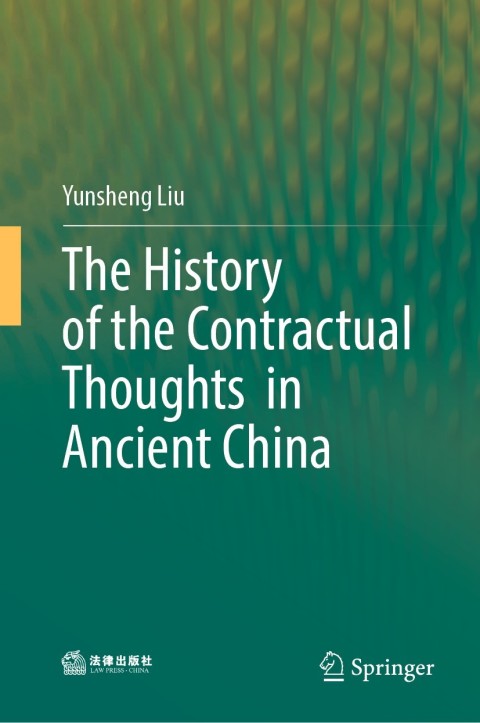 Cover image for book The History of the Contractual Thoughts in Ancient China