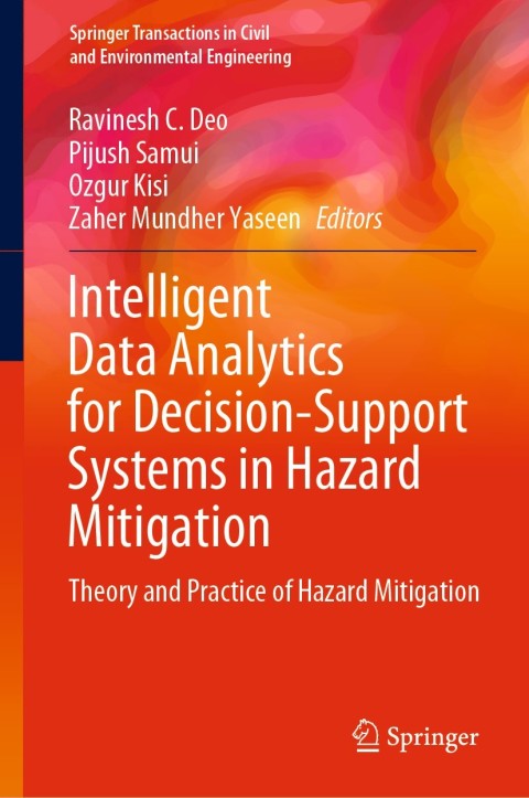 Intelligent Data Analytics for Decision-Support Systems in Hazard Mitigation 