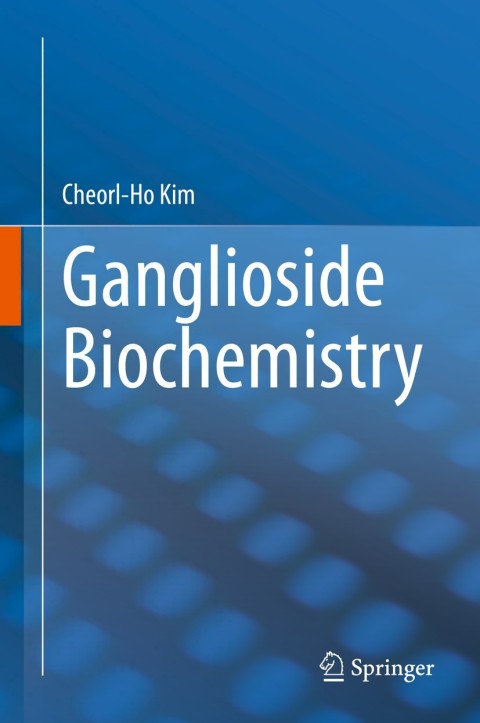 Cover image for book Ganglioside Biochemistry