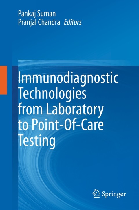 Cover image for book Immunodiagnostic Technologies from Laboratory to Point-Of-Care Testing