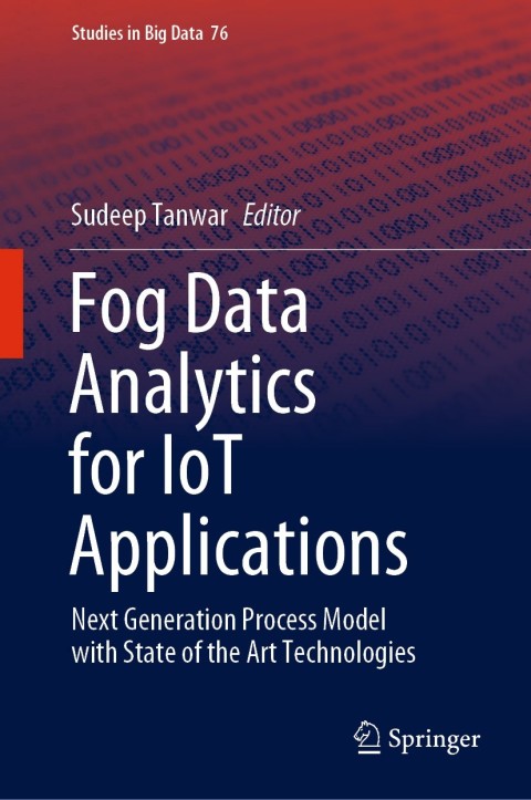 Cover image for book Fog Data Analytics for IoT Applications