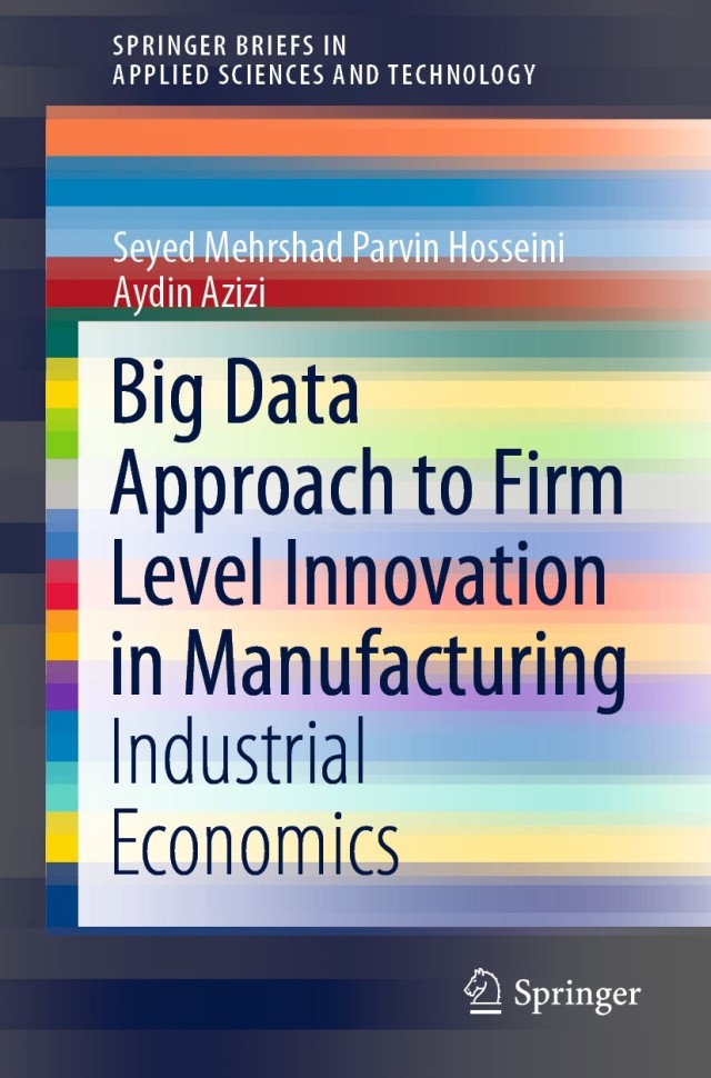 Big Data Approach to Firm Level Innovation in Manufacturing