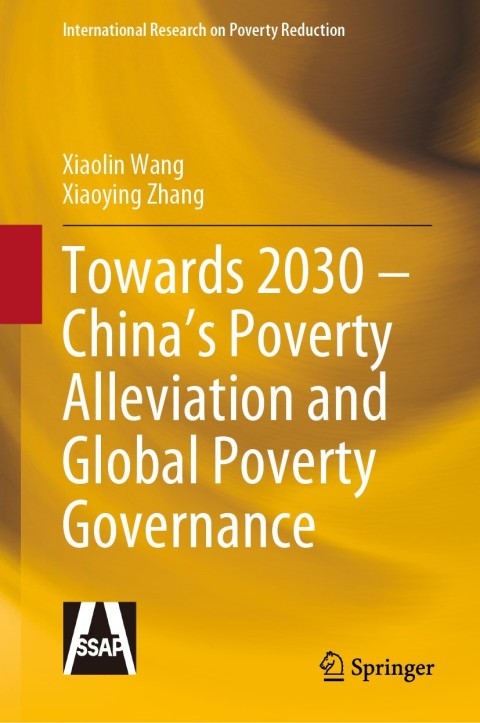 Towards 2030 â Chinaâs Poverty Alleviation and Global Poverty Governance 