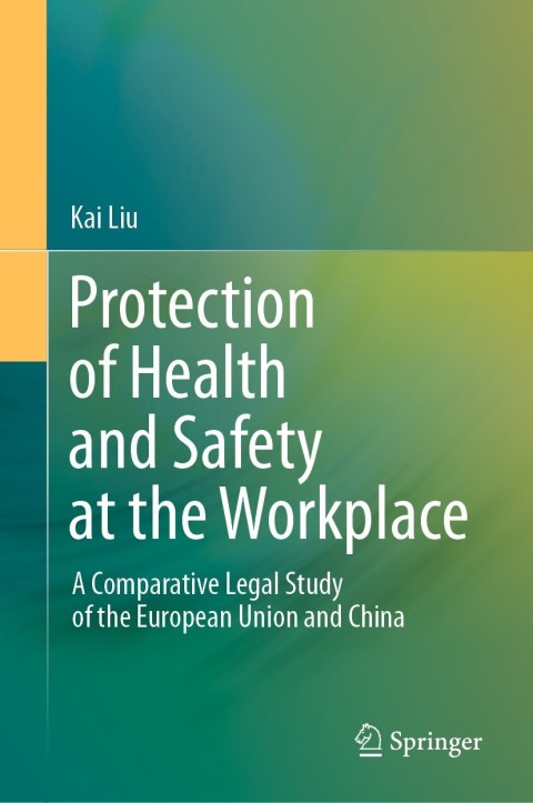 Protection of Health and Safety at the Workplace 