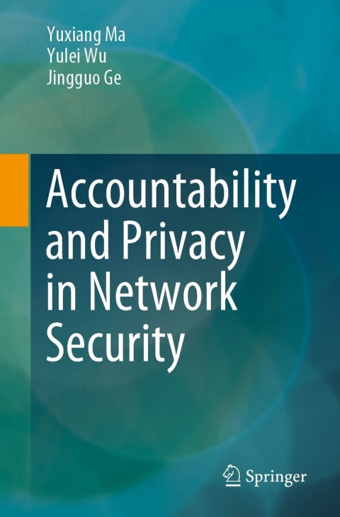 Cover image for book Accountability and Privacy in Network Security