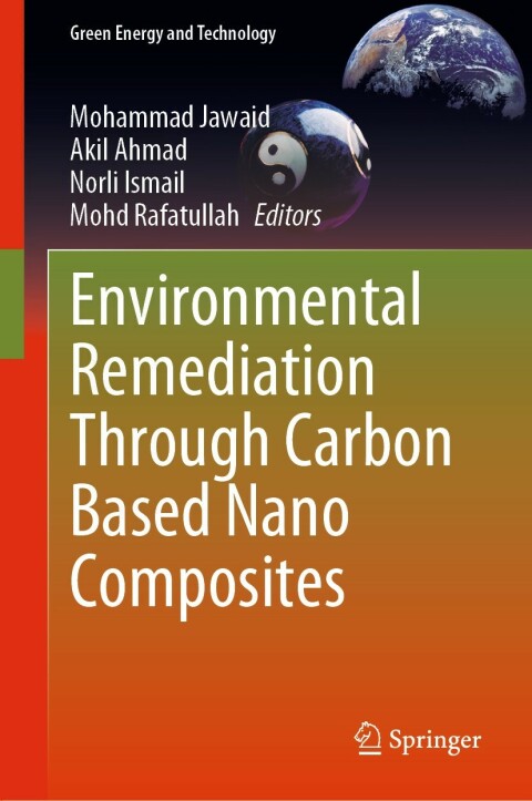 Cover image for book Environmental Remediation Through Carbon Based Nano Composites