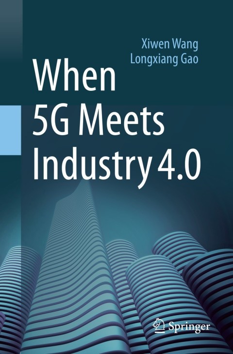 When 5G Meets Industry 4.0 