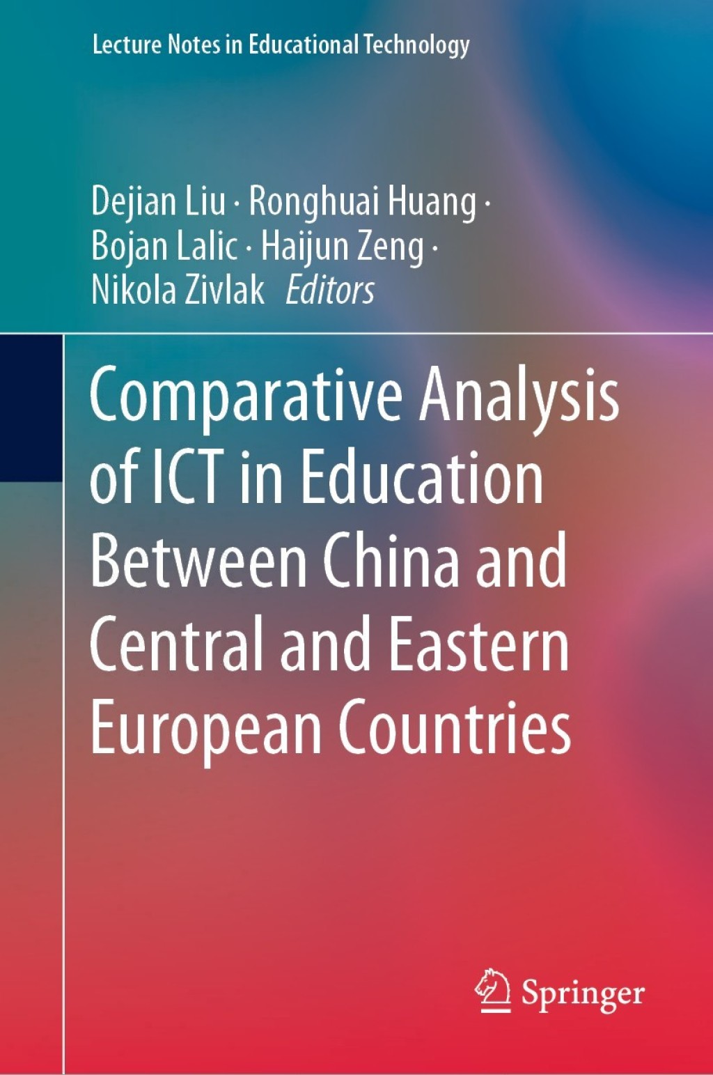 ISBN 9789811568794 product image for Comparative Analysis of ICT in Education Between China and Central and Eastern E | upcitemdb.com