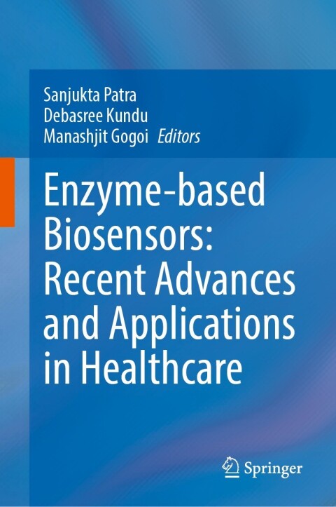 Cover image for book Enzyme-based Biosensors: Recent Advances and Applications in Healthcare
