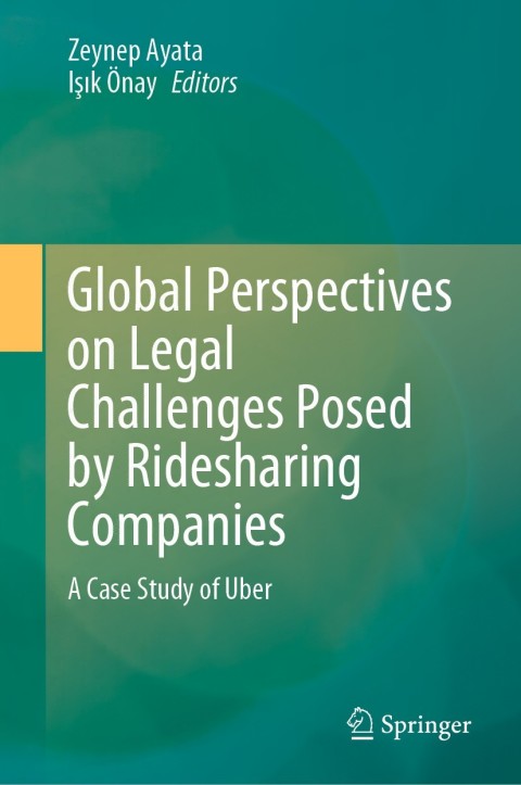 Cover image for book Global Perspectives on Legal Challenges Posed by Ridesharing Companies