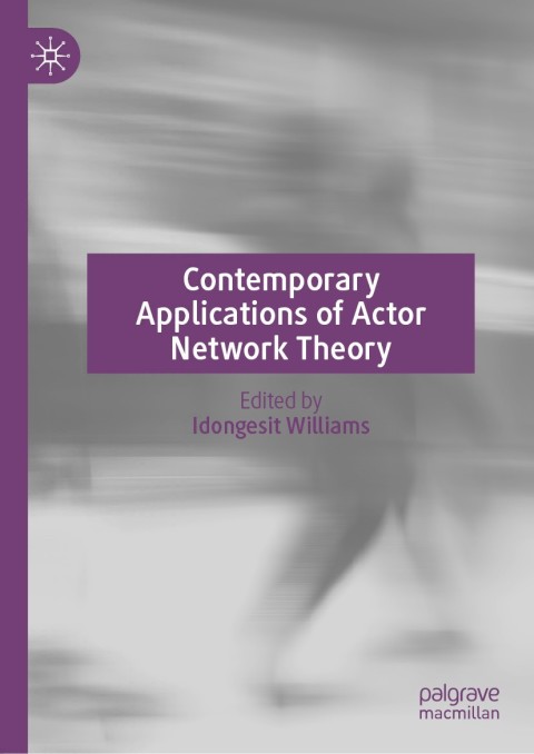 Cover image for book Contemporary Applications of Actor Network Theory