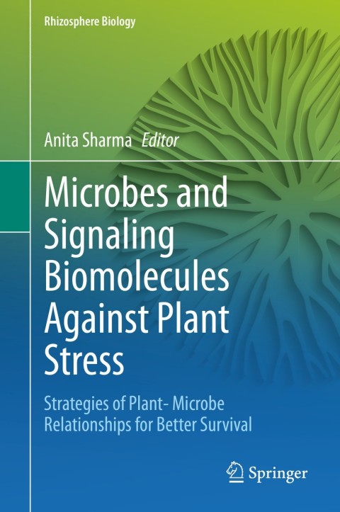 Cover image for book Microbes and Signaling Biomolecules Against Plant Stress