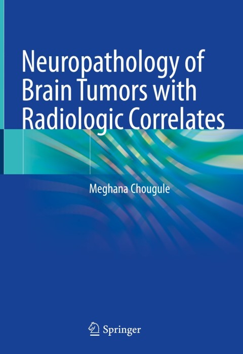 Cover image for book Neuropathology of Brain Tumors with Radiologic Correlates