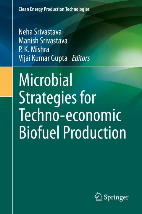 Cover image for book Microbial Strategies for Techno-economic Biofuel Production