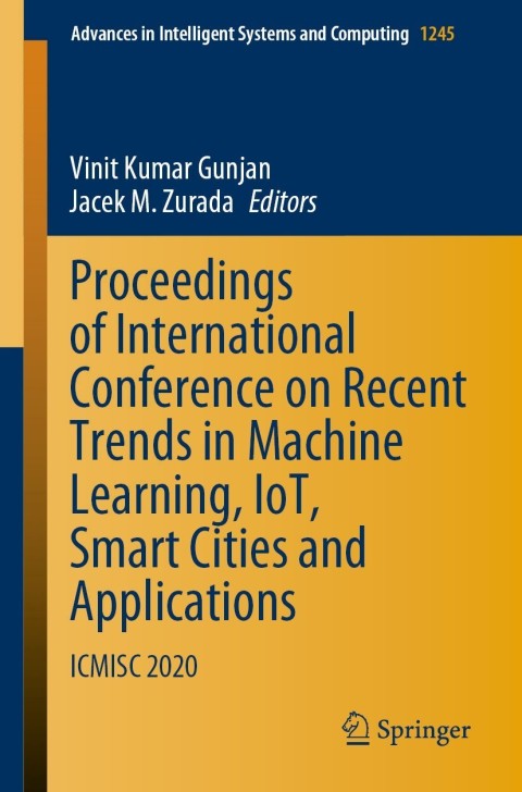 Cover image for book Proceedings of International Conference on Recent Trends in Machine Learning, IoT, Smart Cities and Applications
