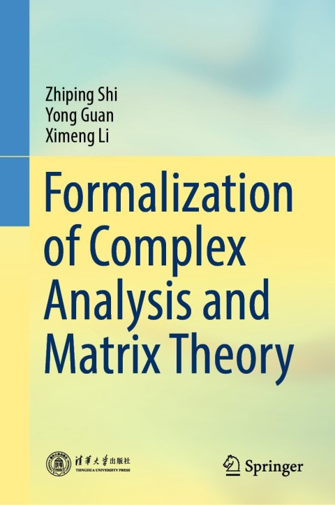 Formalization of Complex Analysis and Matrix Theory 