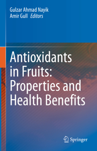 Cover image: Antioxidants in Fruits: Properties and Health Benefits 1st edition 9789811572845