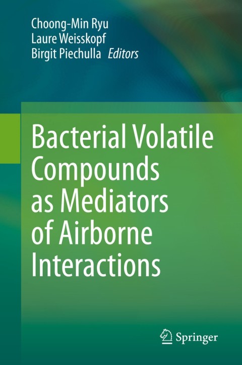 Cover image for book Bacterial Volatile Compounds as Mediators of Airborne Interactions