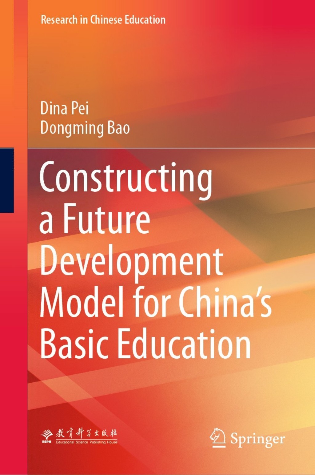 Constructing a Future Development Model for Chinaâs Basic Education (eBook)