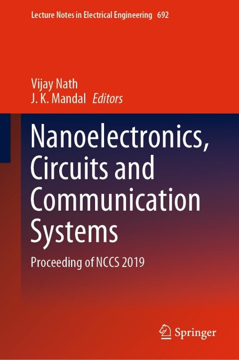 Nanoelectronics, Circuits and Communication Systems 