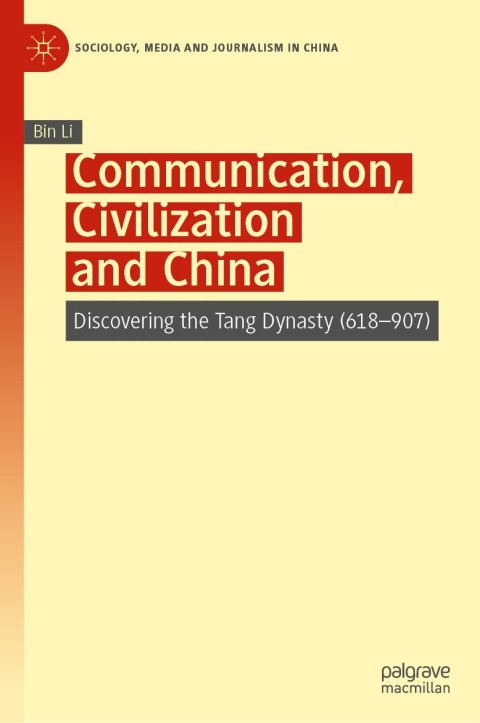 Communication, Civilization and China 