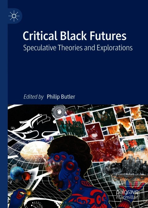 Cover image for book Critical Black Futures