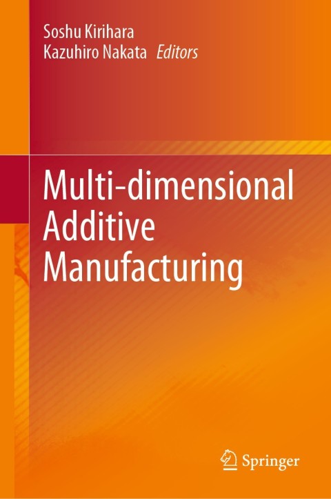 Cover image for book Multi-dimensional Additive Manufacturing