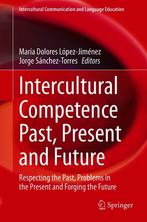 Cover image for book Intercultural Competence Past, Present and Future