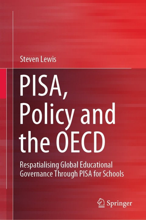 PISA, Policy and the OECD 