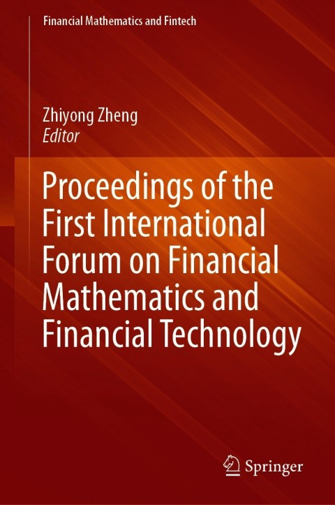 Cover image for book Proceedings of the First International Forum on Financial Mathematics and Financial Technology