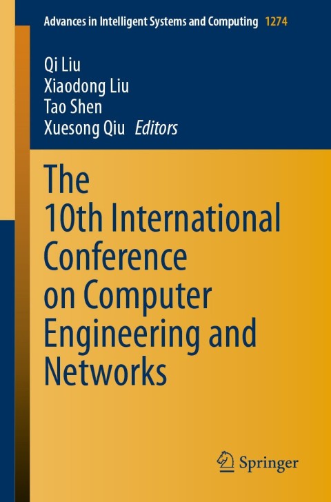 The 10th International Conference on Computer Engineering and Networks 