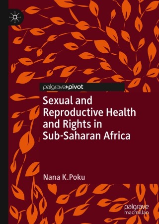 Sexual and Reproductive Health and Rights in Sub-Saharan Africa